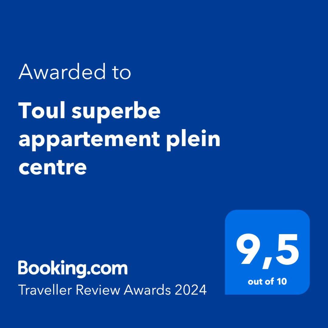 Toul Superbe Appartement Plein Centre Ngoại thất bức ảnh